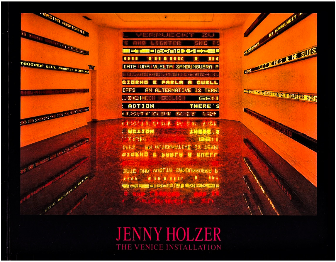 Jenny Holzer: The Venice Installation